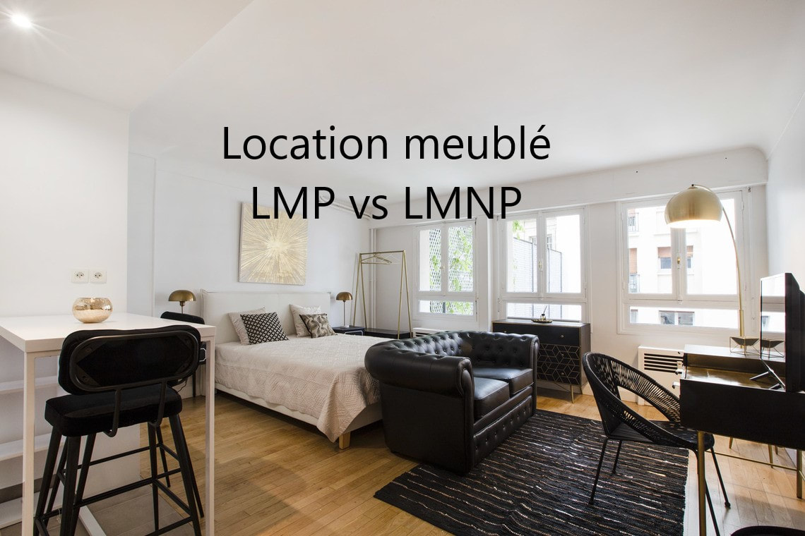 Quel statut pour le loueur en meublé : LMP ou LMNP ?